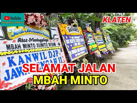 SELAMAT JALAN MBAH MINTO