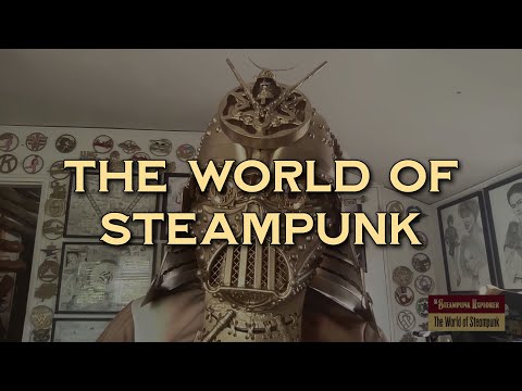 The World of Steampunk