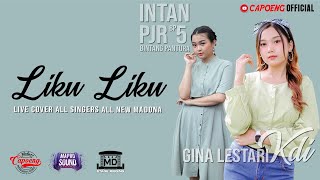 Download lagu Liku - Liku Intan Pjr feat Gina Lestari || Live Cover All New Madona mp3
