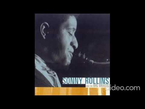 Sonny Rollins - Sonny Rollins And The Big Brass (1958)