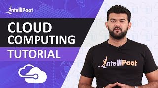 Cloud Computing Tutorial | Cloud Computing Explained | What is Cloud Computing | Intellipaat