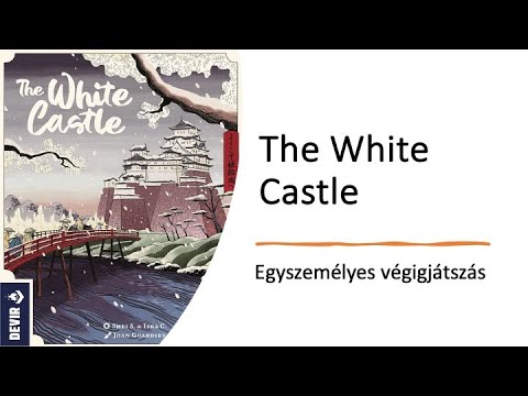 The White Castle - Egyszemélyes végigjátszás - Robert SoloPlay