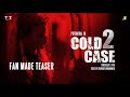 COLD CASE 2 | FANMADE CUTZ | TRANCECUTZ | PRITHVIRAJ SUKUMARAN | COMING SOON