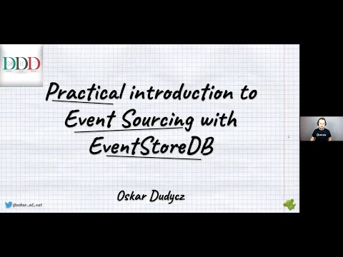 #24: Practical Introduction to Event Sourcing with EventStoreDB by Oskar Dudycz