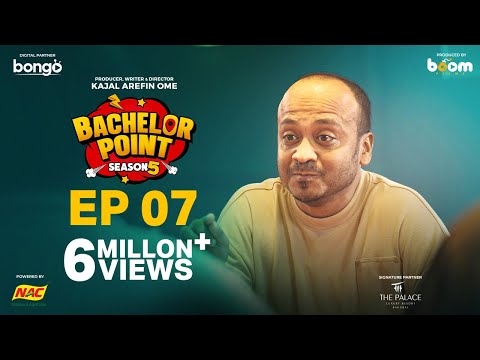EPISODE 07 | Bachelor Point | S5 | Kabila | Habu | Pasha | Shimul | Kajal Arefin Ome | Boom Films