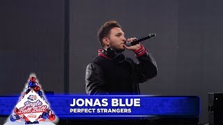 Jonas Blue - ‘Perfect Strangers’ (Live at Capital’s Jingle Bell Ball 2018)