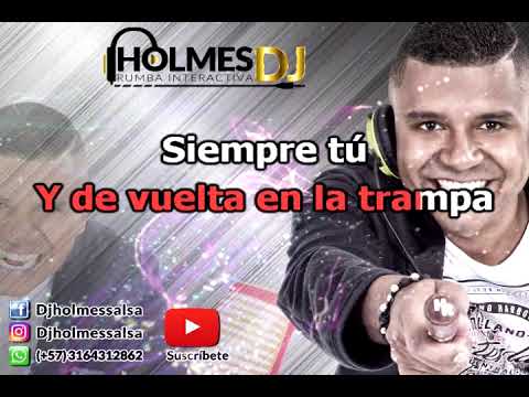 DEVUELTA EN LA TRAMPA / LALO RODRIGUEZ / Video Liryc letra / Holmes DJ
