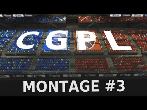 Rocket League CGPL Montage #3