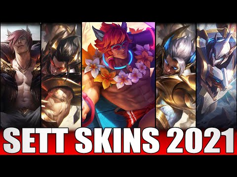 ALL SETT SKINS 2021 - Including Pool Party Sett Spotlight (League of Legends)