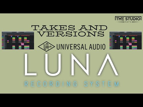 Universal Audio LUNA - Versions and Takes