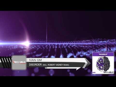 REC023. Ivan GM - Disorder (PREVIEW)