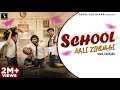 School Aali Zindagi || Sahil Yadav  || New Haryanvi Song 2020 || Billa Sonipat Aala || Deepty