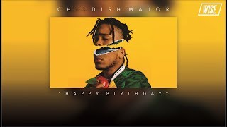 Childish Major - Happy Birthday Ft. Isaiah Rashad, SZA (Subtitulado Español) | Wise Subs