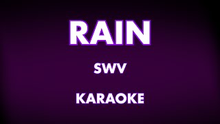 Rain (Karaoke) - SWV