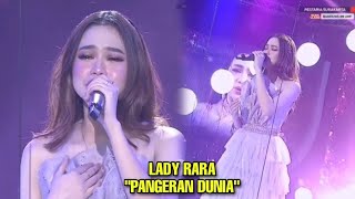 Download lagu LADY RARA 'PANGERAN DUNIA' SINGLE TERBARU RARA || BIKIN BAPER PESTARIA SURAKARTA mp3