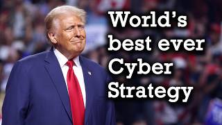 Srsly Risky Biz: President Trump's best ever cyber strategy