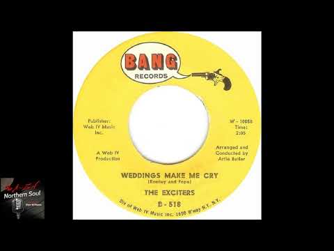 The Exciters - Weddings Make Me Cry - ( 1966 )