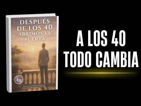 Después de los 40 Abrimos la Puerta, audiolibro completo en YouTube