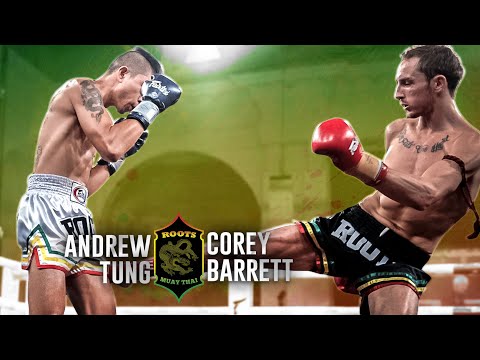 FULL FIGHT | Roots Muaythai 6: Corey Barrett vs Andrew Tung