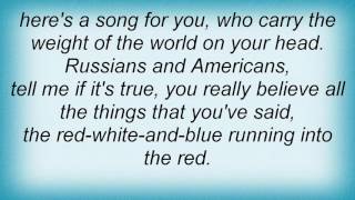 Al Stewart - Russians & Americans Lyrics