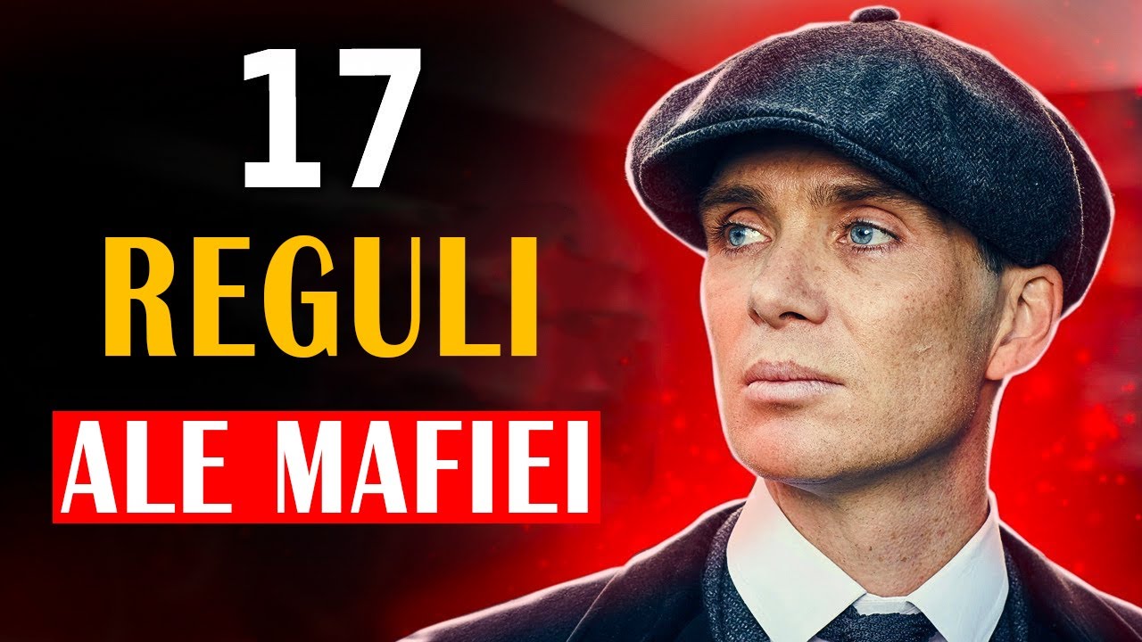 17 REGULI ALE MAFIEI PE CARE TREBUIE SĂ LE CUNOASCĂ TOATĂ LUMEA