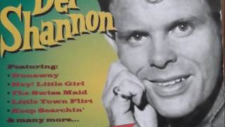 del  shannon      &quot;the  swiss maid&quot;     2017 remaster mix.