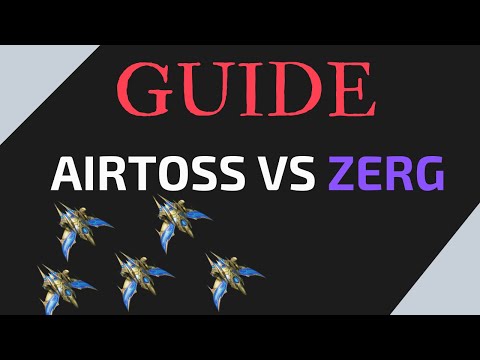 Airtoss versus Zerg | Guide|