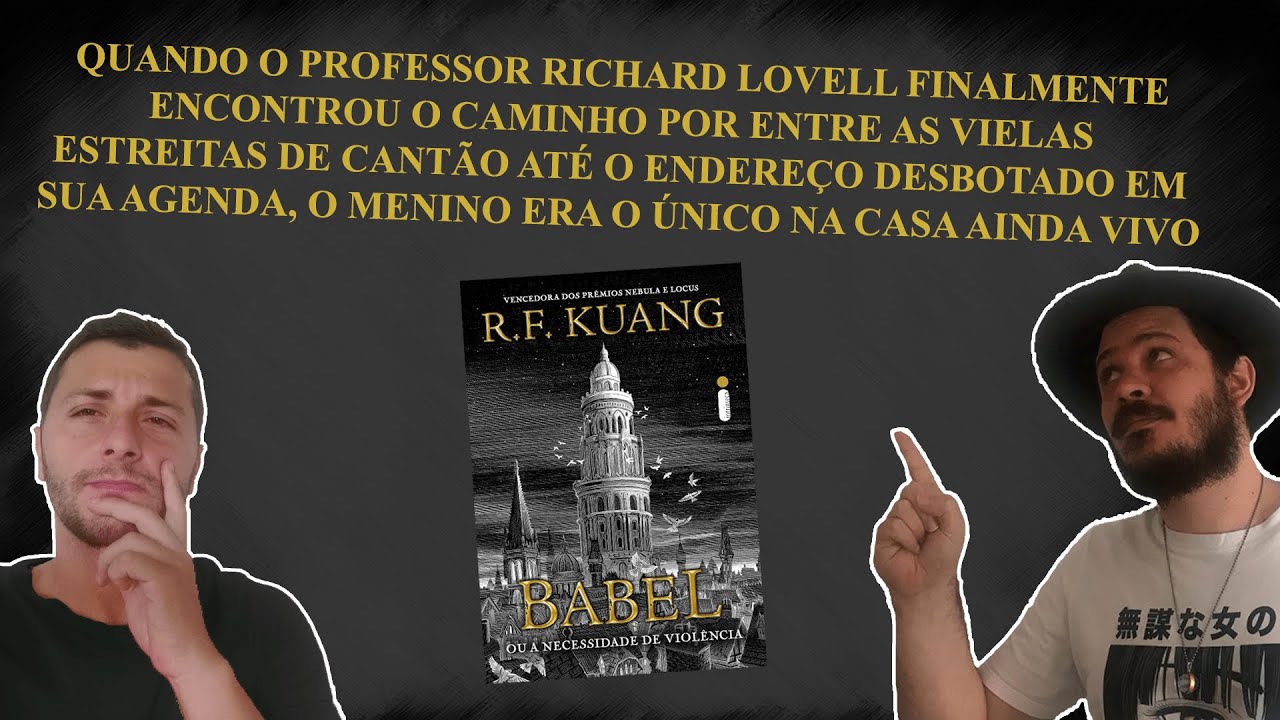 LINGUISTICA IMPERIAL & CIDADE DOENTE: A Primeira Página de Babel ou Necessidade de Violência
