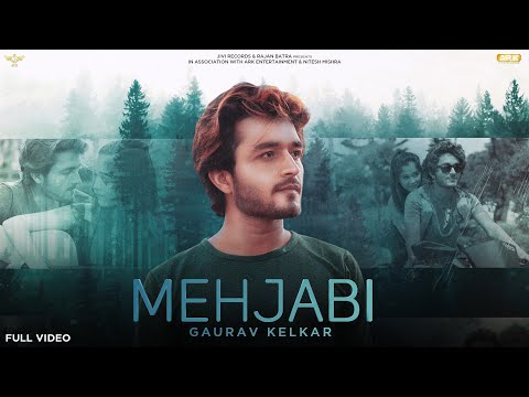Mehjabi | Gaurav Kelkar | Official Video | Punjabi Song |Chirag Nagpal & Sanjh Bulandi |Jivi Records