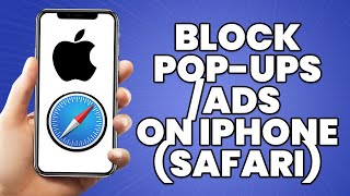 How To Block Pop Ups and Ads On iPhone Safari 2023