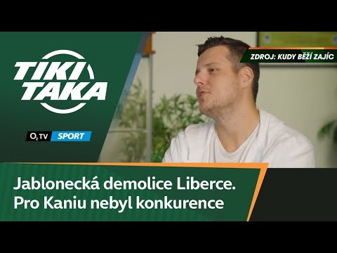TIKI-TAKA: Jablonecká demolice Liberce. A přitom to pro Kaniu nebyl soupeř