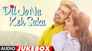 Dil Jo Na Keh Saka Full Album | Audio Jukebox | Himansh Kohli &amp; Priya Banerjee