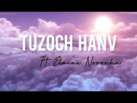 Coming Soon • Tuzoch hanv ft. Elaine Noronha ✨