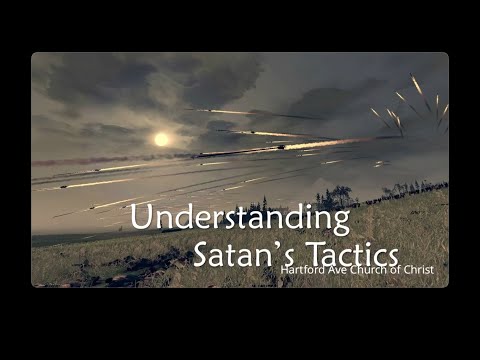 20210808 AM Understanding Satans Tactics Part 1