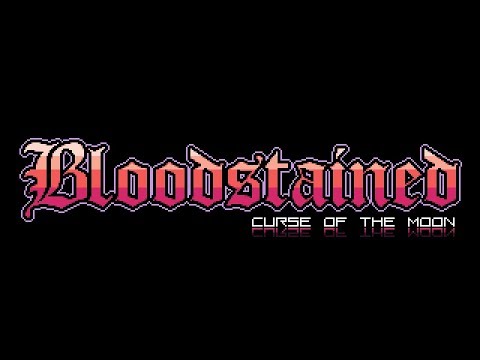 Bloodstained: Curse of the Moon - Mike Matei game review Video