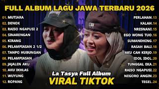 Download lagu MUTIARA - LA TASYA FEAT REI VANIA - LAGU JAWA FULL ALBUM 2026 mp3