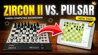 NOVAG ZIRCON II Chess Computer vs Pulsar for iOS 🟡 Gadgetify