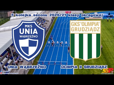 29.08.2020 MKS Unia Wąbrzeźno - Olimpia II Grudziądz 4:0