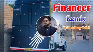 Download lagu Financer Song Remix Dj Choudhary Habri | Gunde Bhi Financer Bhi Dj Remix Haryanvi Song Bintu Pabra mp3