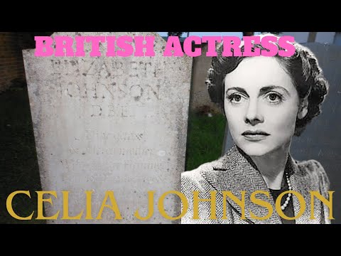CELIA JOHNSON British actress of stage and screen
