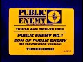 PUBLIC ENEMY -TIMEBOMB (BEST QUALITY) 1987