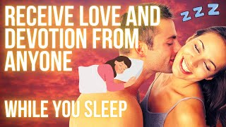 Get Someone to Love You Like Crazy... Receive Love &amp; Devotion While You Sleep 😴❤️ #lawofattraction