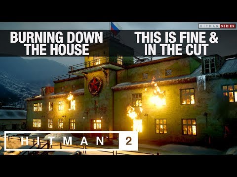 HITMAN 2 Sniper Assassin - "Burning Down The House", "This Is Fine" & "In The Cut" Challenges