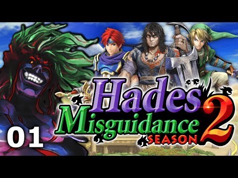Hades' Misguidance: Season 2, Episode 1 - Link, Roy and Magnus?!