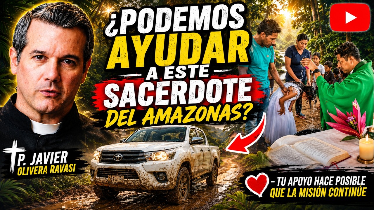 Ayudemos a este sacerdote. Necesita una camioneta para el Amazonas