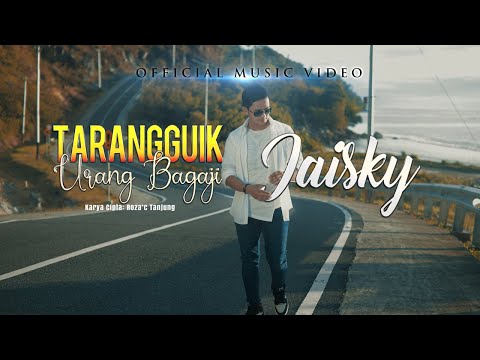 Jaisky - Tarangguik Urang Bagaji (Offiial Music Video) Lagu Minang Terbaru