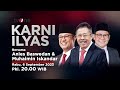 KARNI ILYAS X ANIES BASWEDAN CA IMIN
