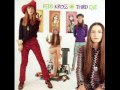 Redd Kross -I Don't Know How to be Your Friend