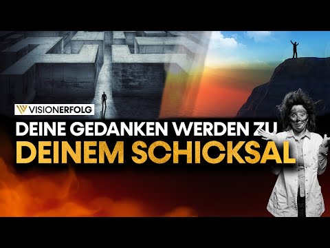 Deine Gedanken werden zu deinem Schicksal | Mindset