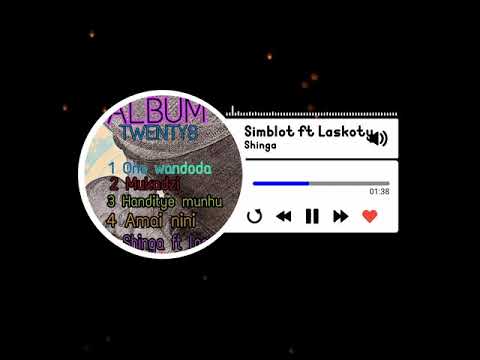 SIMBLOT FT LASCOTY =SHINGA (BOLO HOUSE) #pro by Mark geezo @2020